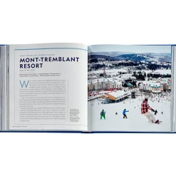 100 Slopes of a Lifetime: The World's Ultimate Ski and Snowboard Destinations