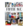 Fifth Avenue: 200 Years of Stories and Legends